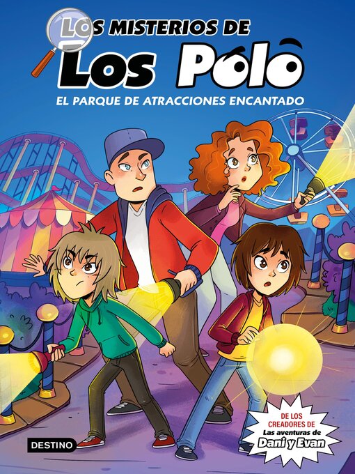 Title details for Los misterios de los Polo 1. El parque de atracciones encantado by Los Polo - Available